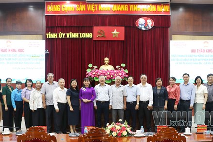 Vĩnh Long: Nâng cao chất lượng phản biện xã hội đối với dự thảo văn bản quy phạm pháp luật
