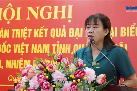 Quảng Ngãi: Quán triệt kết quả Đại hội đại biểu Mặt trận Tổ quốc Việt Nam tỉnh Quảng Ngãi lần thứ I