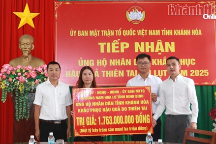 Khánh Hòa: Ủy ban MTTQ Việt Nam tỉnh tiếp nhận kinh phí và hàng hóa ủng hộ người dân khắc phục thiệt hại do mưa lũ