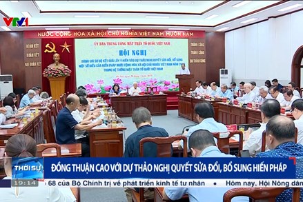 Đồng thuận cao với dự thảo Nghị quyết sửa đổi, bổ sung Hiến pháp năm 2013