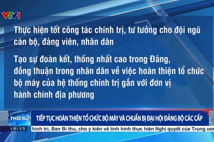 Tiếp tục hoàn thiện tổ chức bộ máy và chuẩn bị Đại hội đảng bộ các cấp