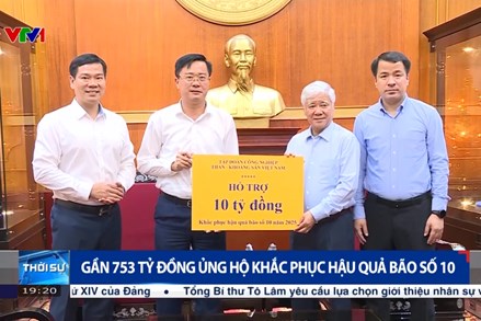 Gần 753 tỷ đồng ủng hộ khắc phục hậu quả bão số 10