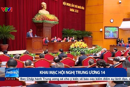 Khai mạc Hội nghị Trung ương 14