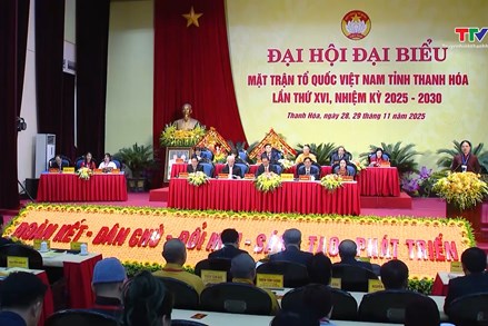 Đại hội đại biểu MTTQ Việt Nam tỉnh Thanh Hóa lần thứ XVI, nhiệm kỳ 2025-2030