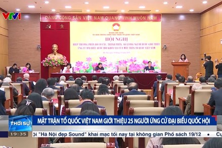 Mặt trận Tổ quốc Việt Nam giới thiệu 25 người ứng cử đại biểu Quốc hội 