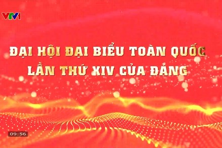 Chào mừng Đại hội đại biểu toàn quốc lần thứ XIV của Đảng 