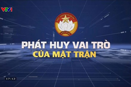 Mặt trận phát huy quyền làm chủ, tạo đồng thuận từ cơ sở