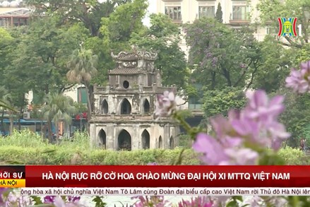 Hà Nội rực rỡ cờ hoa chào mừng Đại hội XI MTTQ Việt Nam