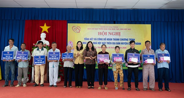 An Giang: Huyện Châu Thành hoàn thành Chương trình xóa nhà tạm, nhà dột nát