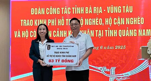 Tỉnh Bà Rịa - Vũng Tàu hỗ trợ 3 tỷ đồng cho hộ nghèo ở Quảng Nam