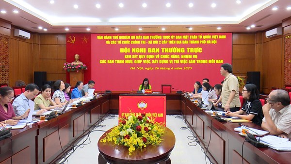 Vận hành thử bộ máy Ban Thường trực Ủy ban MTTQ và các tổ chức chính trị - xã hội thành phố Hà Nội