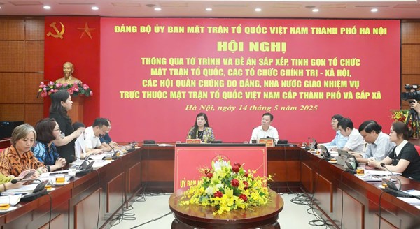 Hà Nội thực hiện sắp xếp tổ chức Mặt trận Tổ quốc: cuộc cách mạng tinh gọn bộ máy