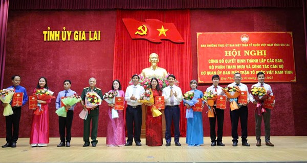 Ủy ban MTTQ tỉnh Gia Lai công bố quyết định thành lập các ban tham mưu, giúp việc và công tác cán bộ