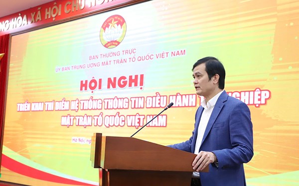Bước tiến quan trọng trong việc hiện đại hóa nền hành chính Mặt trận Tổ quốc Việt Nam sau sắp xếp tinh gọn tổ chức bộ máy