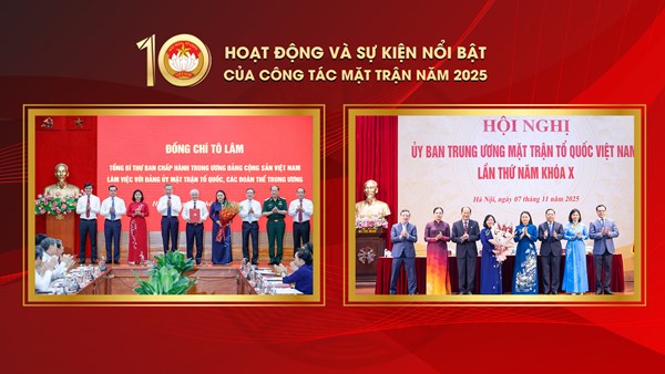 10 HOẠT ĐỘNG VÀ SỰ KIỆN NỔI BẬT CỦA CÔNG TÁC MẶT TRẬN NĂM 2025