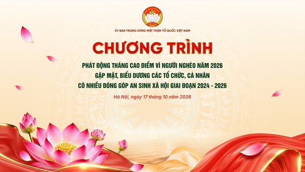 THÔNG TIN BÁO CHÍ: Chương trình “Đại đoàn kết - Lan tỏa tình dân tộc, nghĩa đồng bào”