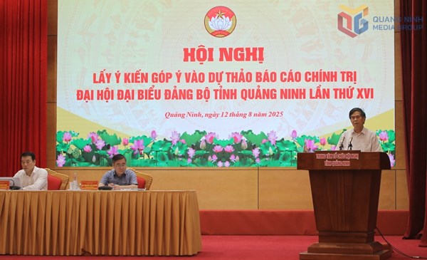 Ủy ban MTTQ tỉnh Quảng Ninh lấy ý kiến góp ý Dự thảo báo cáo chính trị trình Đại hội đại biểu Đảng bộ tỉnh