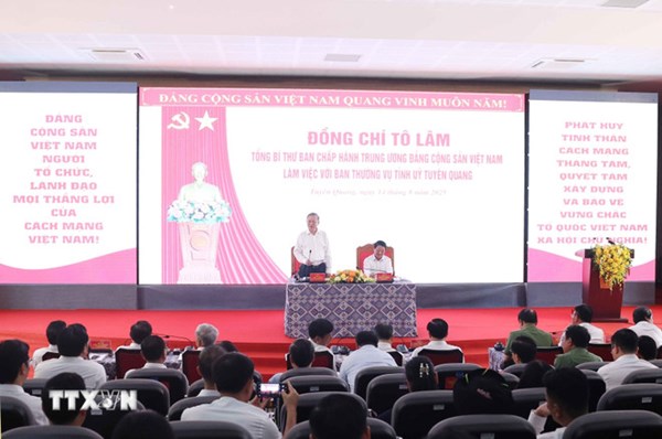 Tổng Bí thư: Định hình vị thế của Tuyên Quang trên bản đồ phát triển quốc gia