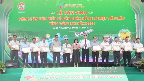 32 nông dân tiêu biểu và 43 sản phẩm nông nghiệp tiêu biểu được Hội Nông dân tỉnh Đồng Nai vinh danh