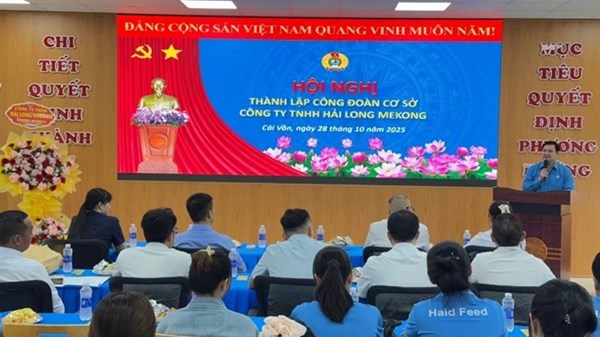 Vĩnh Long: Chủ động, vượt thách thức thúc đẩy thành lập Công đoàn cơ sở 