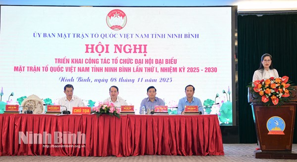 Triển khai công tác tổ chức Đại hội đại biểu MTTQ Việt Nam tỉnh Ninh Bình lần thứ I, nhiệm kỳ 2025-2030