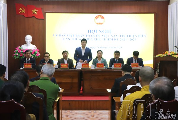 Điện Biên: Ủy ban MTTQ Việt Nam tỉnh tổ chức Hội nghị lần thứ 6, nhiệm kỳ 2024 - 2029
