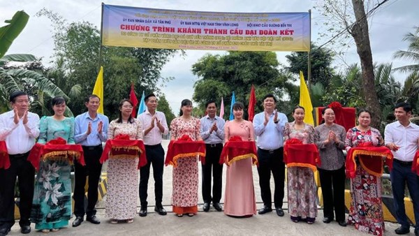 Vĩnh Long: Ủy ban MTTQ Việt Nam tỉnh khánh thành cầu Đại đoàn kết 