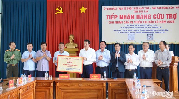 Đồng Nai hỗ trợ tỉnh Đắk Lắk 10 tỷ đồng khắc phục thiên tai, bão lũ