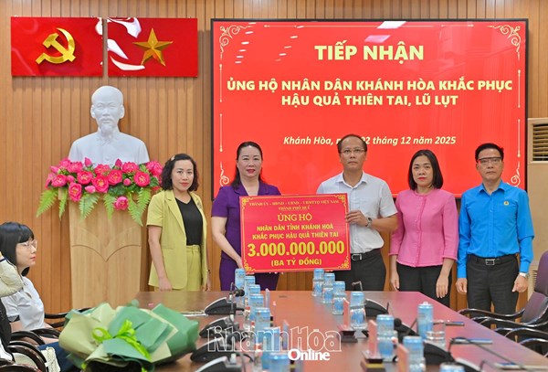 Khánh Hòa: Tiếp nhận 13,1 tỷ đồng khắc phục hậu quả thiên tai từ các địa phương, doanh nghiệp