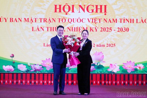 Lào Cai: Hội nghị Ủy ban MTTQ Việt Nam tỉnh lần thứ 2, khóa I, nhiệm kỳ 2025 - 2030