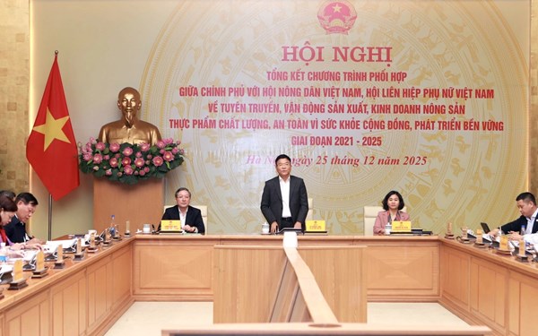 Hội nghị Tổng kết Chương trình phối hợp giữa Chính phủ với Hội Nông dân Việt Nam, Hội LHPN Việt Nam