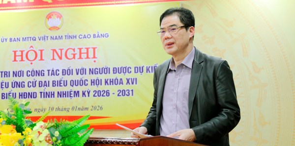 Cao Bằng: Hội nghị lấy ý kiến cử tri nơi công tác đối với người được dự kiến giới thiệu ứng cử đại biểu Quốc hội khóa XVI và đại biểu HĐND tỉnh