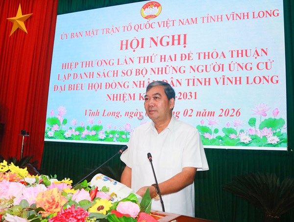 Vĩnh Long: Ủy ban MTTQ Việt Nam tỉnh tổ chức Hội nghị hiệp thương lần thứ hai ​