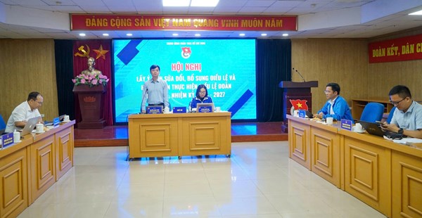 Hội nghị lấy ý kiến sửa đổi, bổ sung Điều lệ và Hướng dẫn thực hiện Điều lệ Đoàn khóa XII