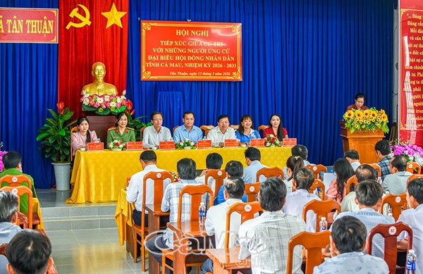 Cà Mau: Hội nghị tiếp xúc cử tri của các ứng cử viên đại biểu HĐND các cấp, nhiệm kỳ 2026-2031