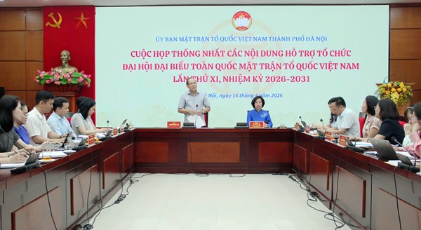 Hà Nội: Chủ động triển khai công tác phục vụ Đại hội đại biểu toàn quốc MTTQ Việt Nam lần thứ XI, nhiệm kỳ 2026-2031