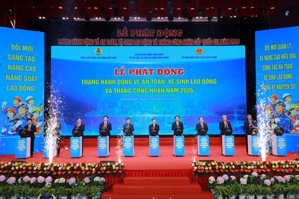 Phát động Tháng hành động về An toàn, vệ sinh lao động và Tháng Công nhân năm 2026