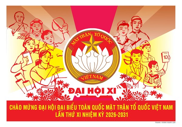 Nhân sự tham gia Ủy ban Trung ương MTTQ Việt Nam khóa mới: Thực sự là trung tâm của khối đại đoàn kết