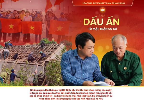 Dấu ấn từ Mặt trận cơ sở 