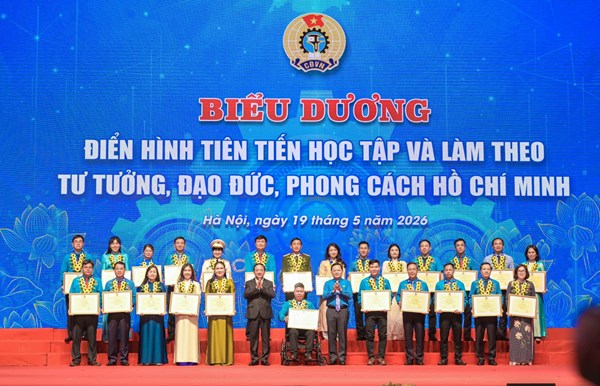 Tổng LĐLĐ Việt Nam biểu dương 131 điển hình tiên tiến học tập và làm theo tư tưởng, đạo đức, phong cách Hồ Chí Minh