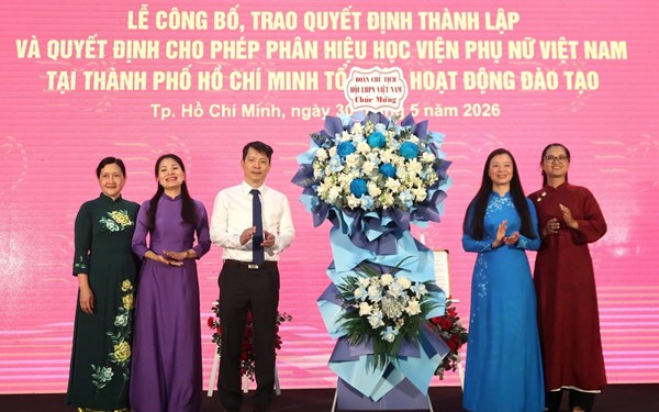 Phân hiệu Học viện Phụ nữ Việt Nam tại thành phố Hồ Chí Minh chính thức được phép đào tạo