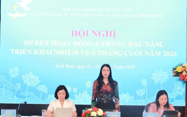 Trung ương Hội LHPN Việt Nam sơ kết hoạt động Cụm thi đua các tỉnh Trung du và Đồng bằng sông Hồng 6 tháng đầu năm 