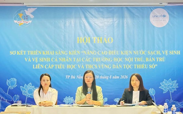 Trung ương Hội LHPN Việt Nam sơ kết thực hiện sáng kiến "Nâng cao điều kiện nước sạch, vệ sinh tại các trường học vùng dân tộc thiểu số" 