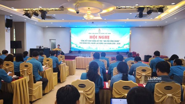 Hơn 26.000 Mái ấm Công đoàn tiếp sức người lao động an cư