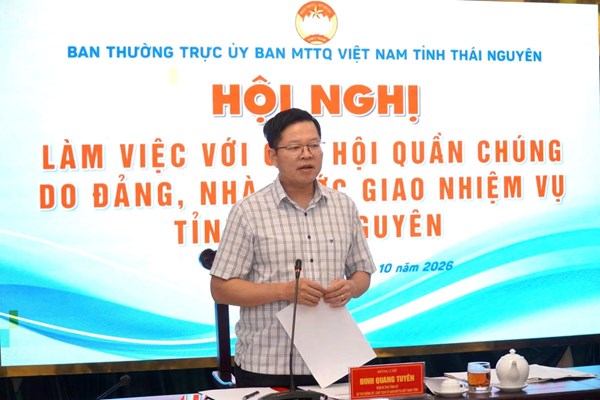Thái Nguyên: Ủy ban MTTQ Việt Nam tỉnh làm việc với các hội quần chúng do Đảng, Nhà nước giao nhiệm vụ