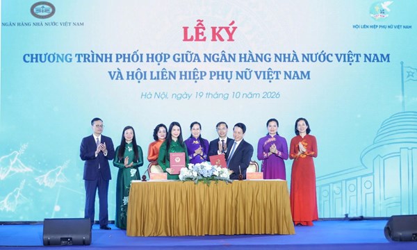 Ngân hàng Nhà nước và Hội LHPN Việt Nam ký Chương trình phối hợp giai đoạn 2026-2030