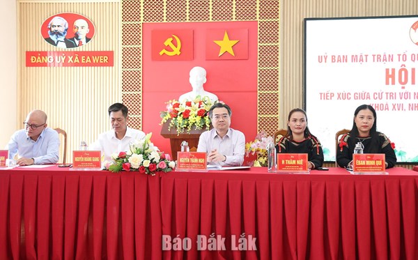 Đắk Lắk: Ứng cử viên đại biểu Quốc hội tiếp xúc với cử tri các xã Ea Wer, Buôn Đôn và Ea Nuôl