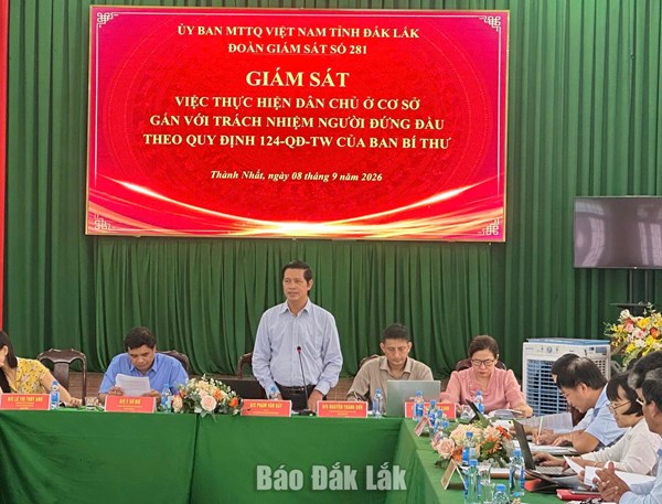 Đắk Lắk: Giám sát việc thực hiện dân chủ ở cơ sở gắn với trách nhiệm người đứng đầu