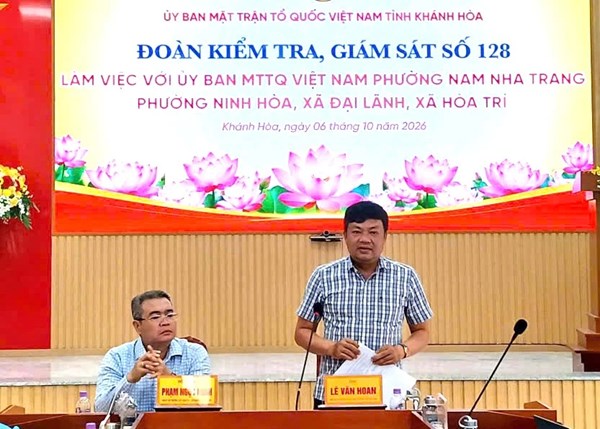 Đoàn kiểm tra, giám sát của Ủy ban Mặt trận Tổ quốc Việt Nam tỉnh Khánh Hòa làm việc với Mặt trận cơ sở