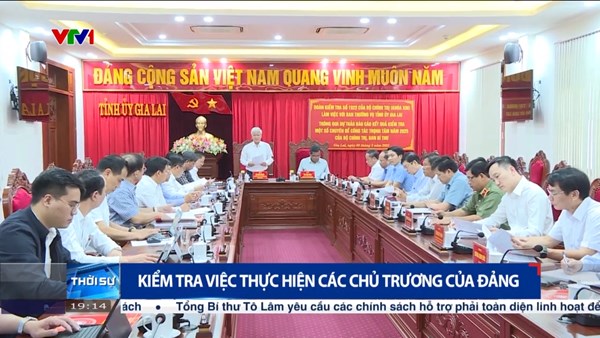 Kiểm tra việc thực hiện các chủ trương của Đảng